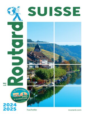 cover image of Guide du Routard Suisse 2024/25